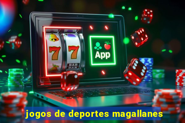 jogos de deportes magallanes